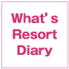 What's Resort Diary